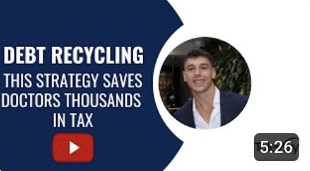 Debt Recycling. This Strategy Saves Doctors Thousands in Tax