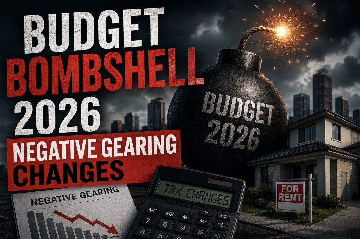 Negative Gearing Changes (Federal Budget 2026)